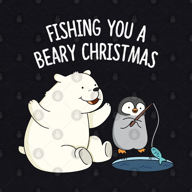 Fishing You A Beary Christmas Cute Polar Bear Pun by punnybone